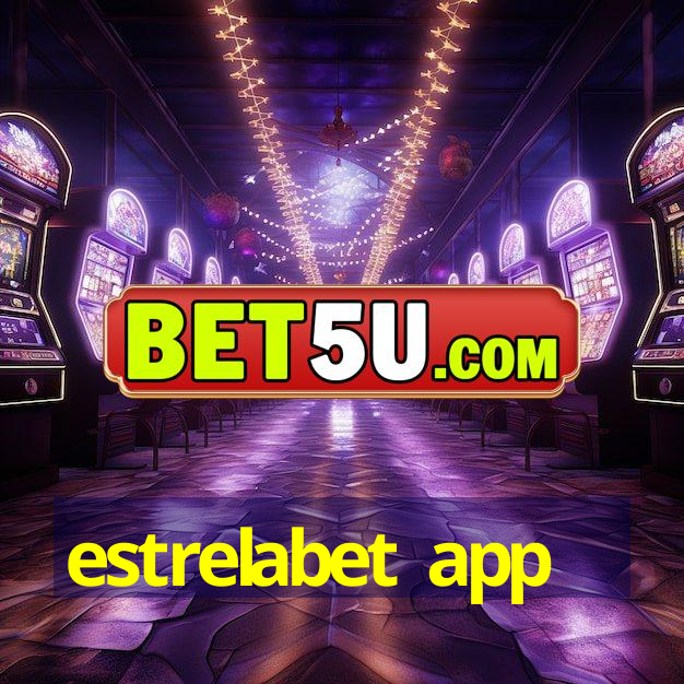 estrelabet app